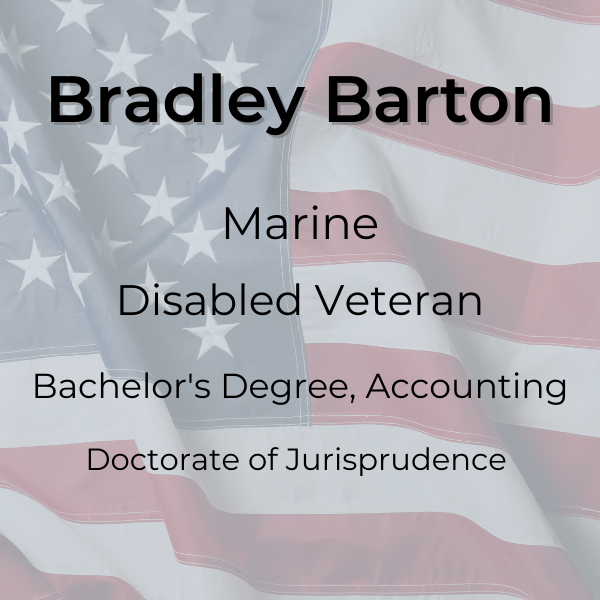 Bradley Barton. Marine. Disabled Veteran. Bachelor's Degree, Accounting. Doctorate of Jurisprudence. Brad's life after spinal cord injury.